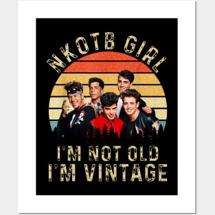 Retro NKOTB Girl I'm NOT Old I'm Vintage Posters and Art